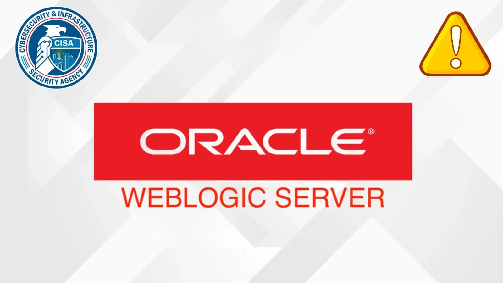 CISA warnt vor Angriffen auf zweijährige Oracle WebLogic Server-Schwachstelle