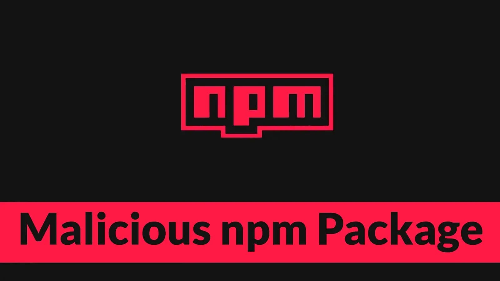 Bösartiges npm-Paket: Brand-Squats von TanStack exfiltrieren Entwicklergeheimnisse
