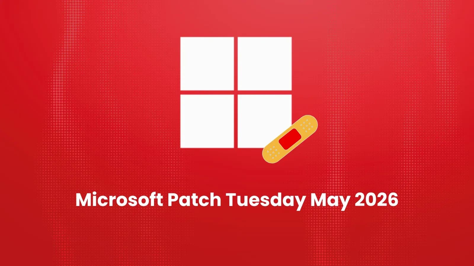 Microsoft Patch Tuesday Mai 2026: 120 Sicherheitslücken behoben, darunter 29 kritische Remote-Code-Execution-Fehler