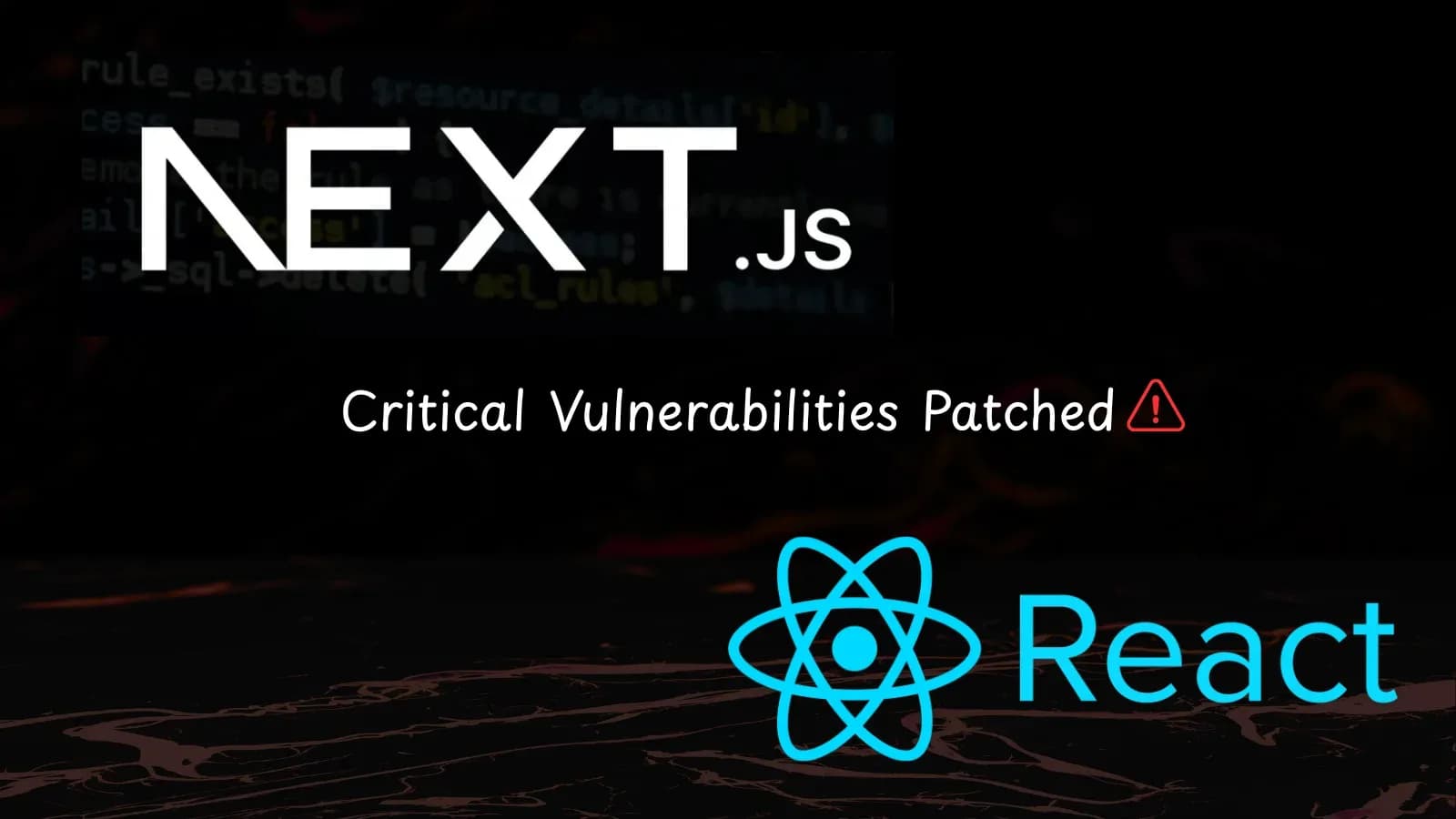 Sicherheitslücken in Next.js und React Server Components geschlossen