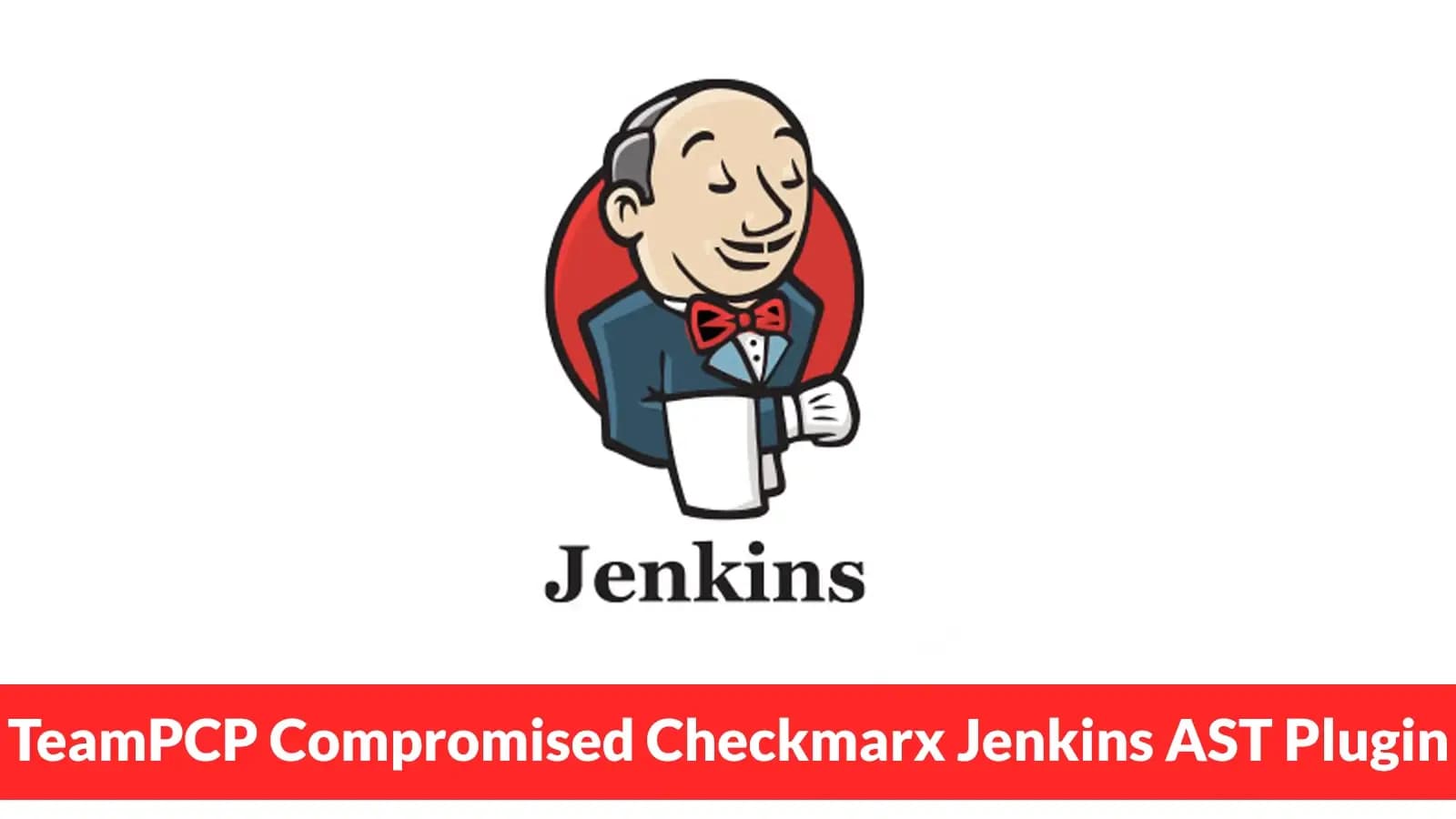 TeamPCP-Plugin nach KICS-Angriff kompromittiert: Sicherheitslücke in Jenkins AST-Integration