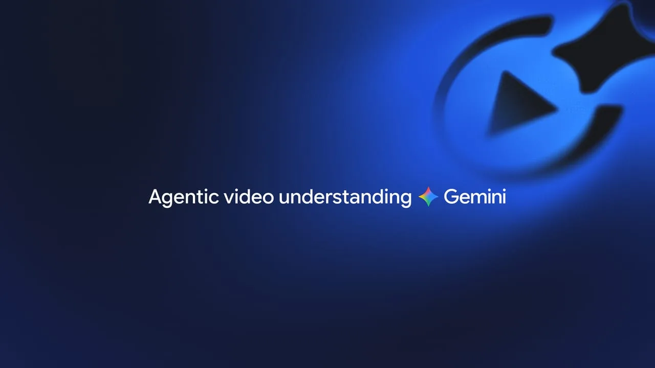 Google DeepMind Gemini Modellerinde Ajan Tabanlı Video Anlama Dönemini Başlattı