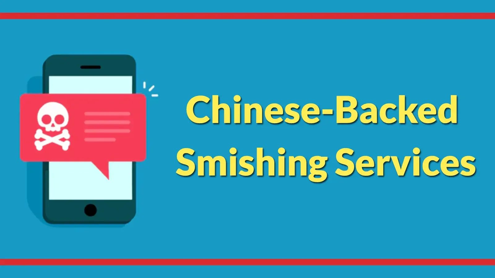 Von China unterstützte Smishing-Dienste nutzen OTT-Messaging und SMS zur Skalierung des Credential-Diebstahls