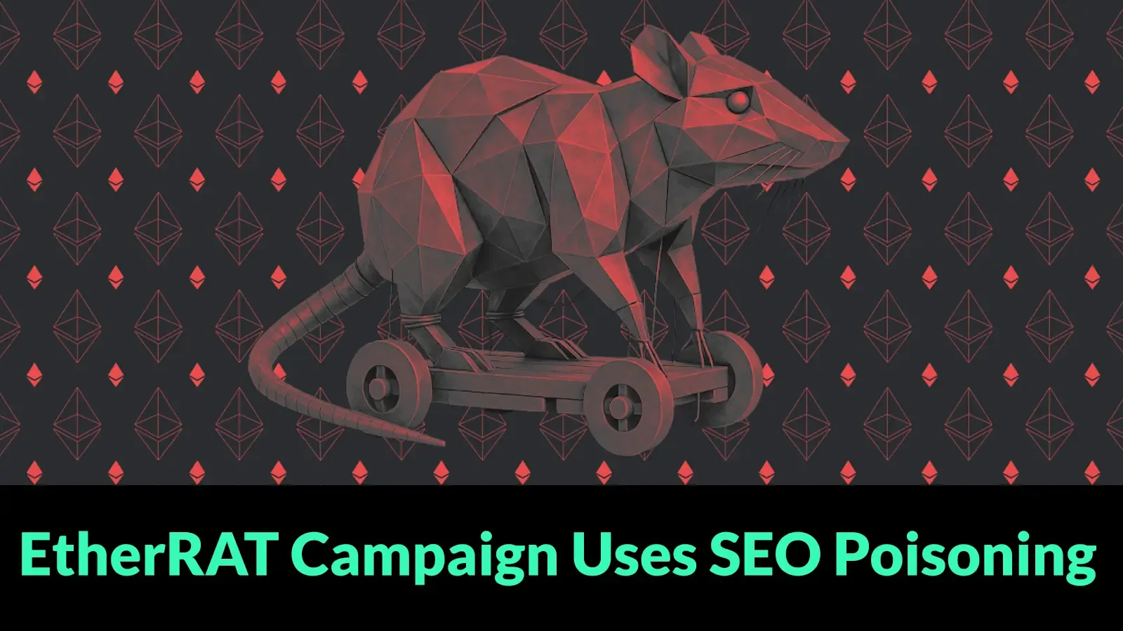 EtherRAT-Kampagne nutzt SEO-Vergiftung und GitHub-Fassaden, um Unternehmensadministratoren anzugreifen