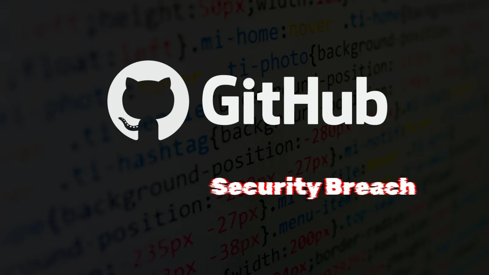 GitHub Confirms Breach of Internal Repositories Via Hacked Employee Device