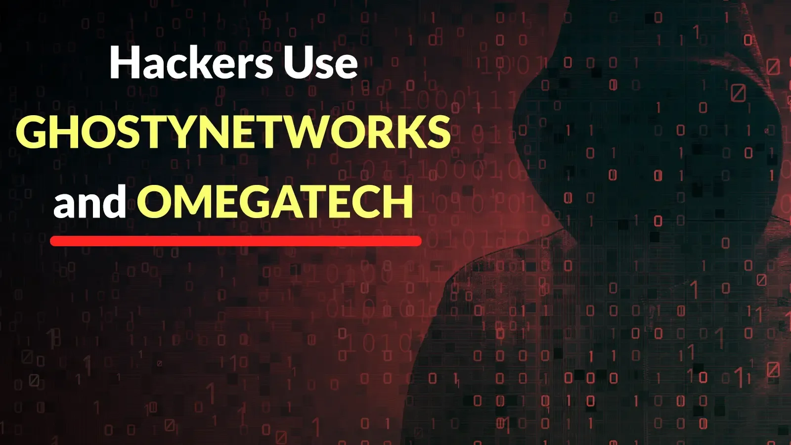 Cyberkriminelle nutzen GHOSTYNETWORKS und OMEGATECH für JavaScript-Malware-Infrastruktur