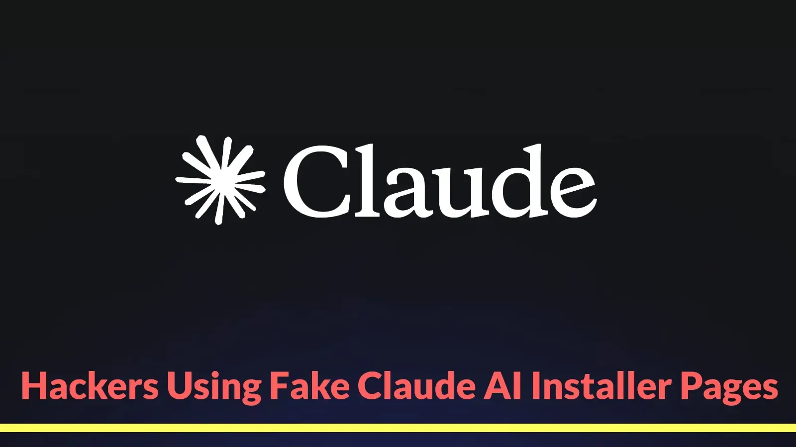 Betrüger nutzen gefälschte Claude-AI-Installationsseiten, um Nutzer zu Malware zu verleiten