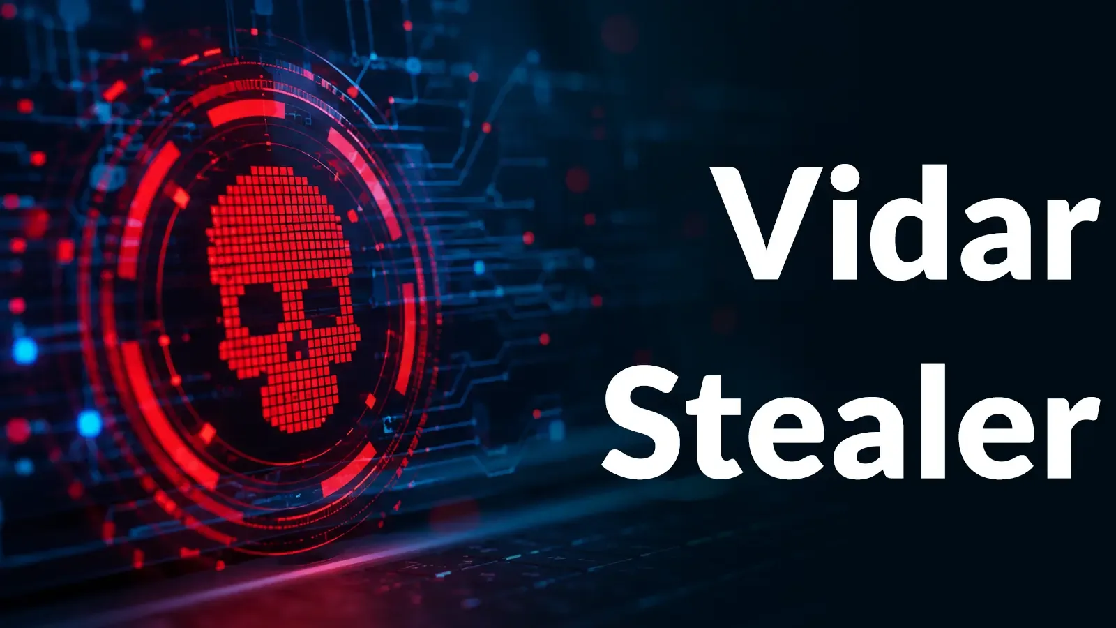 Neue Stealth-Vidar-Kampagne umgeht EDR und stiehlt Zugangsdaten