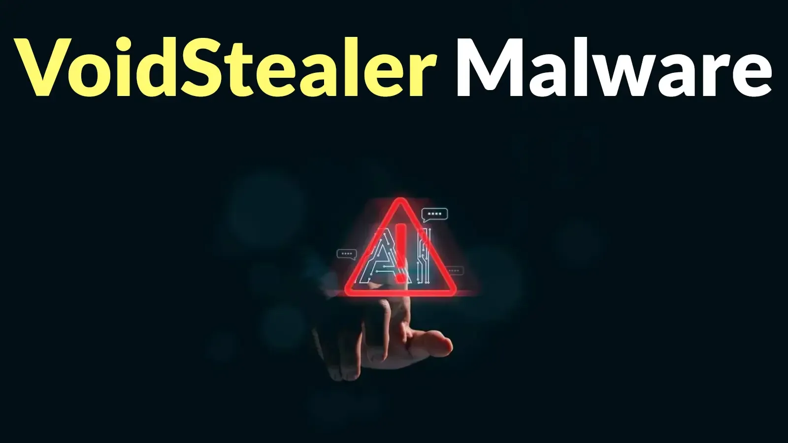 New VoidStealer Malware Bypasses Chrome’s App-Bound Encryption to Steal Passwords and Cookies