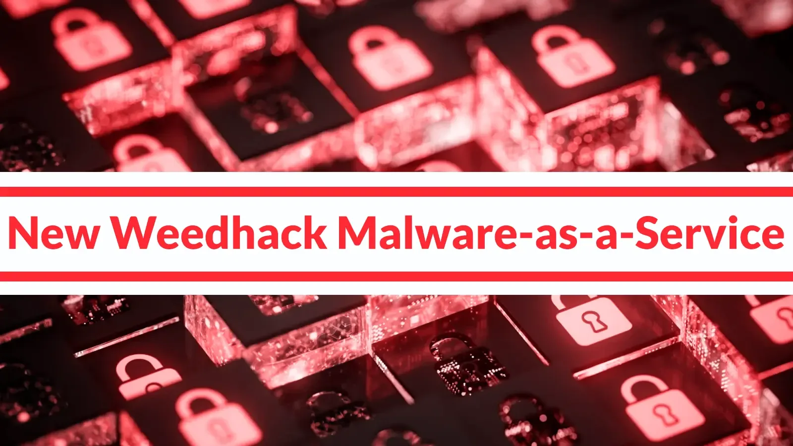 New Weedhack Malware-as-a-Service Targets Minecraft Players to Steal Credentials, and Hijack Accounts
